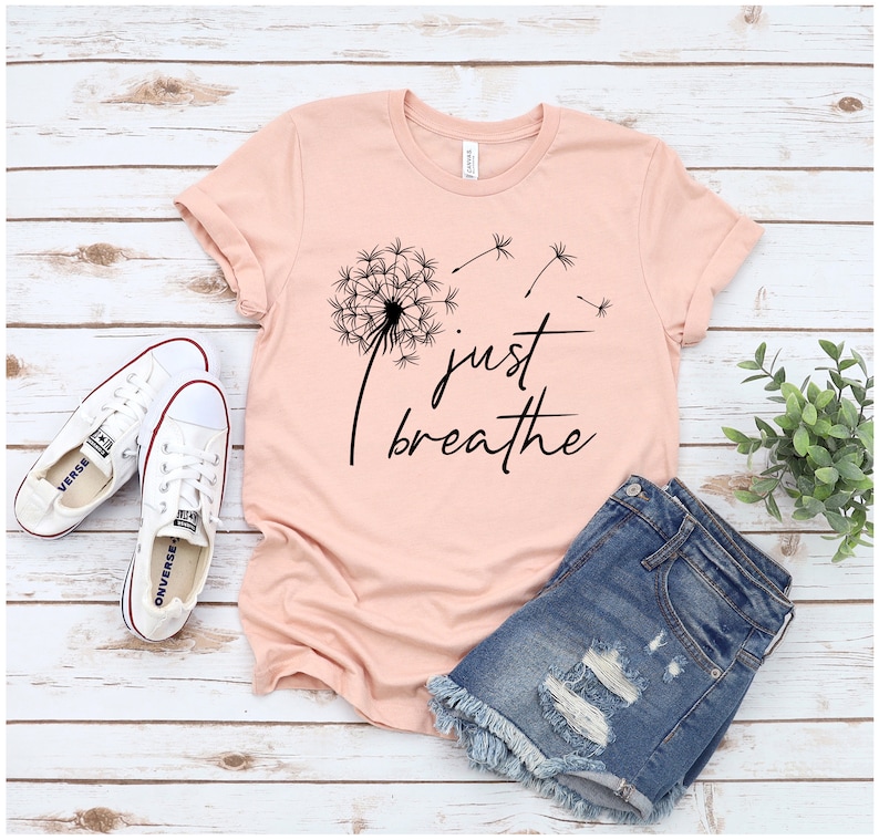 Just Breathe Dandelion ShirtHope ShirtMeditation Yoga Etsy