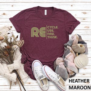 Recycle Reuse Renew T-Shirt: Earth Day Gift, Climate Change Tee image 8