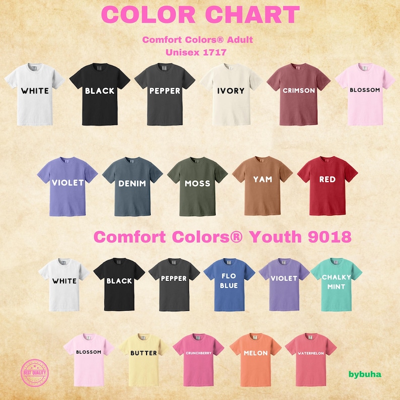 May include: Color chart of Comfort Colors adult and youth t-shirts in various colors, including white, black, pepper, ivory, crimson, blossom, violet, denim, moss, yam, red, flo blue, chalky mint, butter, crunchberry, melon, and watermelon.