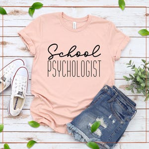 School Psychologist Shirt,School Psychologist Gift,School Psych,Psychologist Shirt,Psychologist LPC,School Shirt,Mental Health shirt,Psych