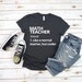 Math Teacher Like a Normal Teacher But Cooler T-shirt,Math Teacher Shirt, Math Teacher Gift,Funny Math Shirt,Best Teacher Ever Shirt,