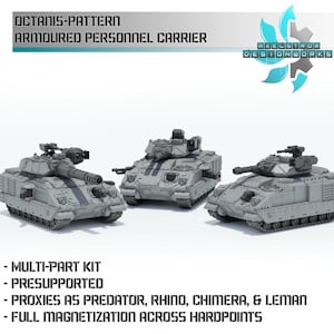 Octantis-Pattern - APC/IFV/Tank - Sci fi/Modern - Modular - Magnet Ready