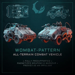 Könnte beinhalten: Ein Bild eines Wombat-Pattern-Geländekampffahrzeugs. Das Fahrzeug ist hellgrau mit orangefarbenen Akzenten und großen schwarzen Reifen. Das Bild enthält Blaupausen und den Text "FULLY PRESUPPORTED", "MAGNETIZED WEAPONS & WARGEAR" und "PROXIES AS AN IMPULSOR".