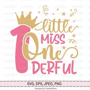 Little Miss One-Derful Svg, First Birthday, 1st Birthday Svg, Birthday Shirt, Birthday Svg, Birthday Girl Svg, Girl One Birthday Svg, Png