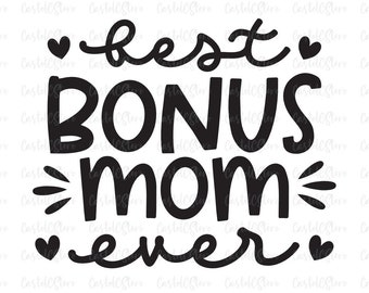 Download Best Bonus Mom Svg Etsy