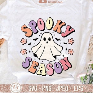 Spooky Season Svg, Halloween Svg, Halloween Shirt Svg, Spooky Png, Spooky Vibes, Cute Ghost, Spooky Babe, Ghost Vibes Svg Files for Cricut