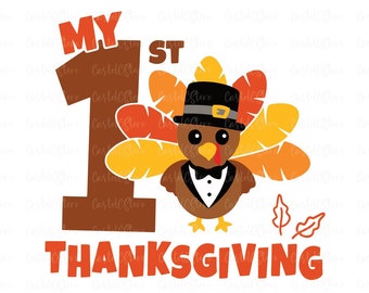 May include: A brown number one with the words "My 1st Thanksgiving" in red and orange. A cartoon turkey wearing a pilgrim hat and a bow tie is partially behind the number one.
