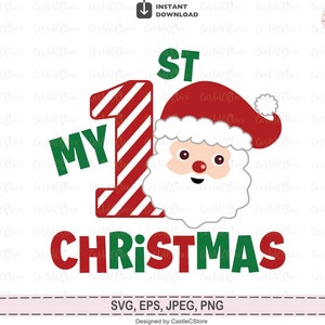 Mein 1. Weihnachten Svg, mein erstes Weihnachten Svg, Baby erste Weihnachten Svg, Png, Weihnachtsmann, Baby boy Mädchen Weihnachten Shirt Svg-Datei für Cricut
