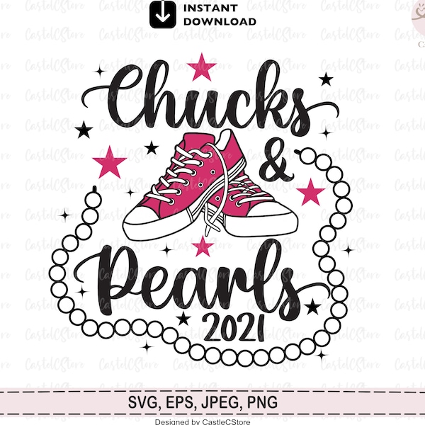 Chucks and Pearls 2021 SVG, Kamala Harris,Madam Vice President,Chucks and Pearls Svg for Girl Funny T-shirt,Cut File for Cricut,Png,Jpeg,Eps