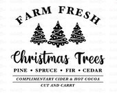 Farm Fresh Christmas Trees Svg, Christmas Tree Farm Svg, Farmhouse Christmas Svg, Farmhouse Christmas Svg, Digital Dowload Png, Jpeg, Eps