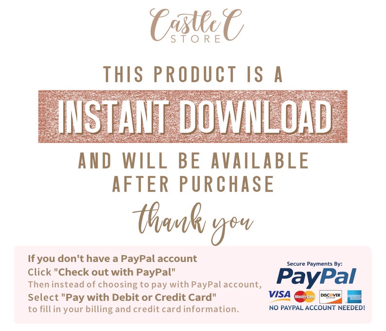 Puede incluir: Gr&aacute;fico de texto con un fondo de brillo rosa que dice "Este producto es una descarga instant&aacute;nea y estar&aacute; disponible despu&eacute;s de la compra. Gracias."  Debajo del texto hay un cuadro blanco con informaci&oacute;n sobre c&oacute;mo pagar con PayPal o una tarjeta de d&eacute;bito o cr&eacute;dito. El texto dice "Si no tienes una cuenta de PayPal, haz clic en "Pagar con PayPal." Luego, en lugar de elegir pagar con una cuenta de PayPal, selecciona "Pagar con d&eacute;bito o cr&eacute;dito" para completar tu informaci&oacute;n de facturaci&oacute;n y tarjeta de cr&eacute;dito."  La esquina inferior derecha de la imagen tiene un cuadro blanco con el texto "Pagos seguros por: PayPal" y logotipos de Visa, Mastercard, Discover y American Express. El texto debajo de los logotipos dice "&iexcl;No se necesita una cuenta de PayPal!"