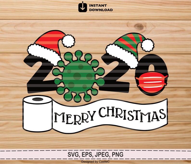 Download 2020 Quarantine Christmas svg2020 Christmas Quarantine svg ...