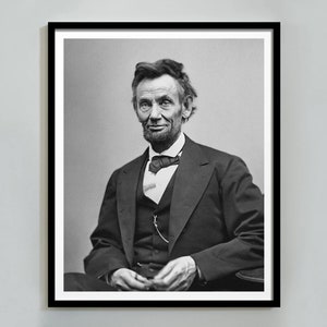 Abraham Lincoln Poster, Black And White, Abraham Lincoln Print, Abraham Lincoln Art, President, Civil War, Abraham Lincoln Gift, Portrait
