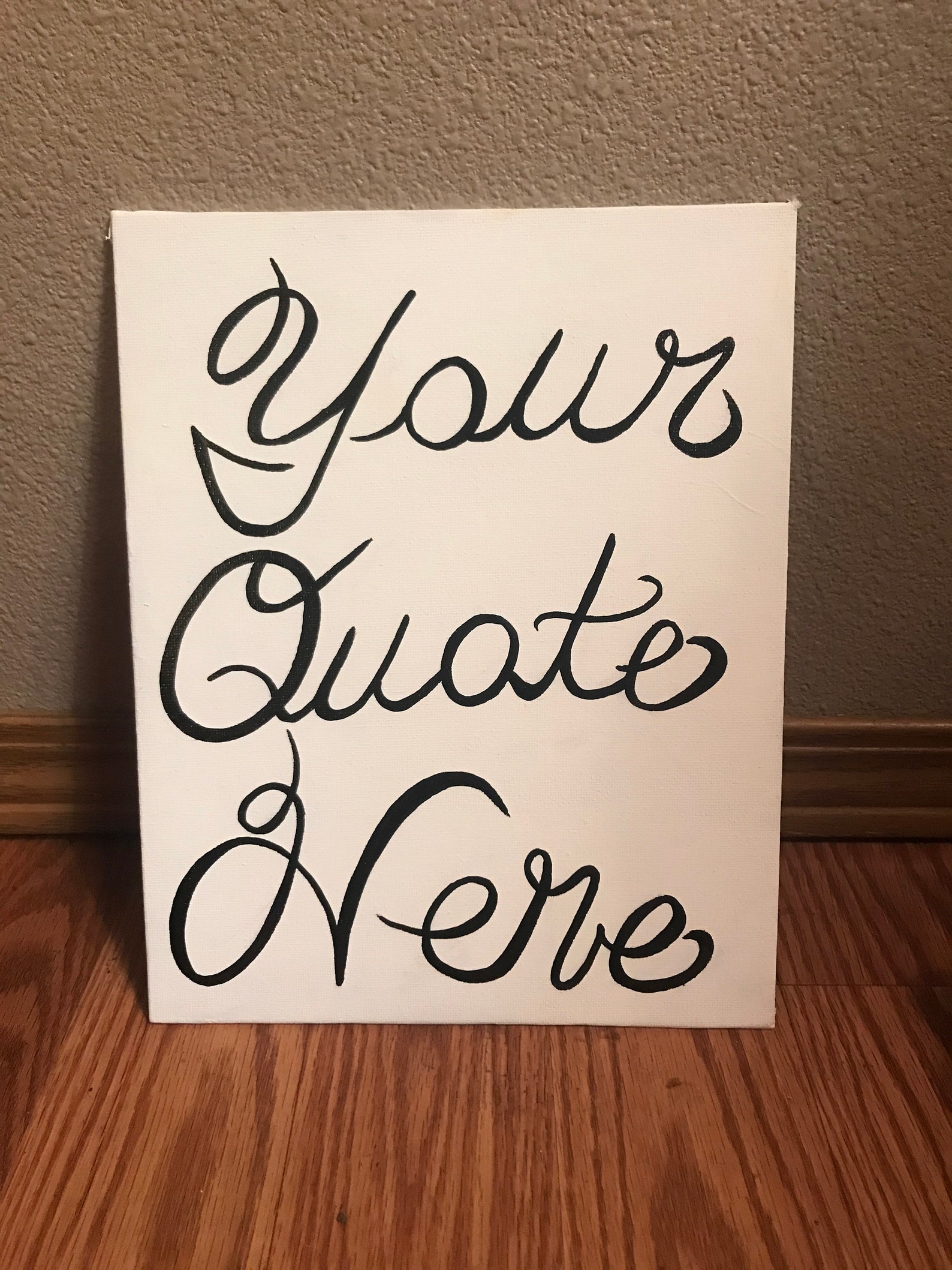 Custom quote on canvas Cute for gift or wall art Custom Etsy