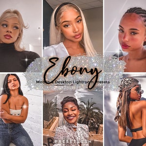 3 Ebony Lightroom Presets for Mobile & Desktop, Instagram Presets, Black Women Presets, Dark Skin Filters, Lifestyle Influencers Presets