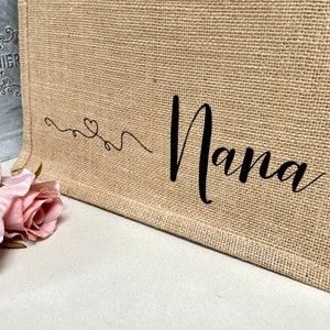 Personalised Shopping Bag, Canvas Jute Tote Bag, Birthday Or Valentines Gift, Mum Nanny Nan Nana Nanna Grandma Gran Granny, Mother's Day Bag image 8