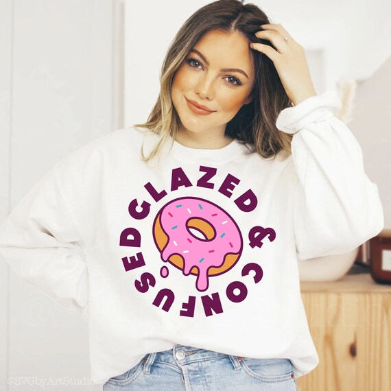 Glazed and Confused SVG PNG Dxf Eps Funny Svg Donut Svg Etsy Ireland