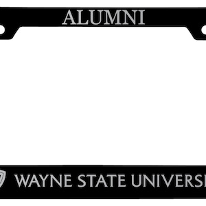 May include: Black license plate frame with the word "ALUMNI" at the top and "WAYNE STATE UNIVERSITY" at the bottom. The university's logo is also displayed. The frame is rectangular with rounded corners.