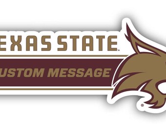 Texas State Bobcats 4-Inch Wide Customizable Vinyl Decal Sticker