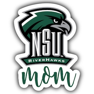 May include: A white sticker featuring the text "NSU Riverhawks Mom" in green script. The sticker includes the NSU logo, a stylized eagle head in green and black, and the text "NSU" in white.