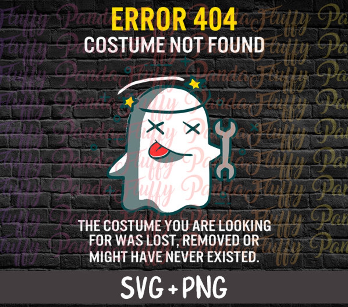 Halloween Error 404 Costume Not Found Lost Removed Never | Etsy