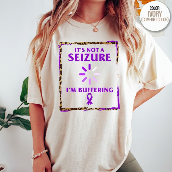 It's Not A Seizure, I'm Buffering, Epilepsy Awareness, Seizure Disorder Fighter, Neurological Disorder Warrior Gift Heather Mauve T-Shirt