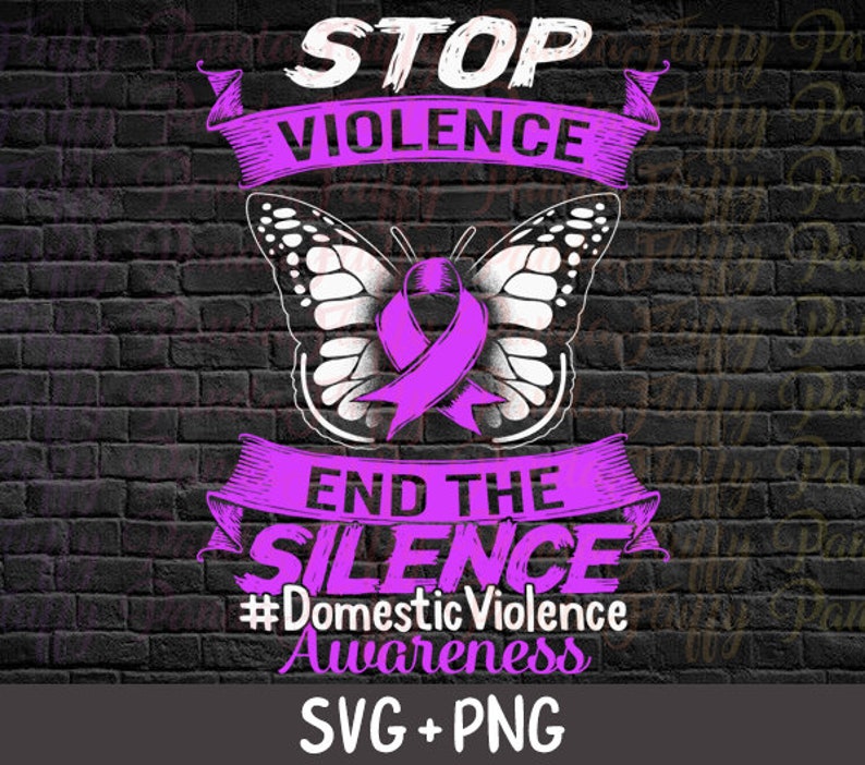 Download Domestic Violence Awareness SVG Stop Violence End The ...