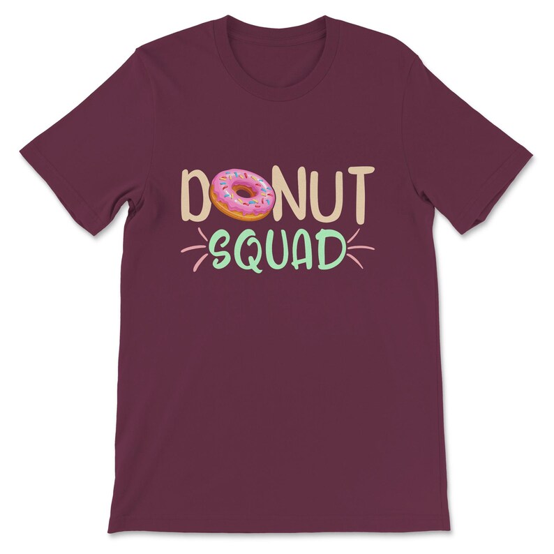 Donut Party Funny Donut Lover Gift Doughnut Family Matching Shirts Donut Squad Shirt Birthday Bachelorette Party