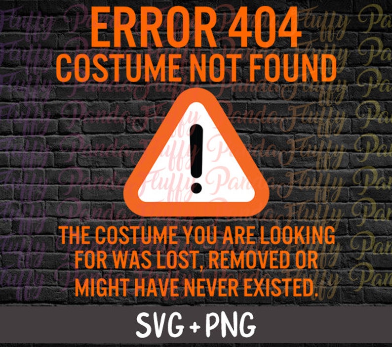 Halloween Error 404 Costume Not Found Lost Removed Never | Etsy