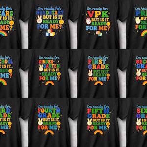 Back to School SVG Bundle, I&#39;m Ready for Kindergarten But is it Ready for Me SVG, Pre k, 1st, 2nd, 3rd Grade, Digital Download Png, Eps File