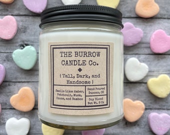 Tall, Dark, and Handsome Candle | Valentine's Day | Handmade Premium Soy Blend Candle | The Burrow Candle Company