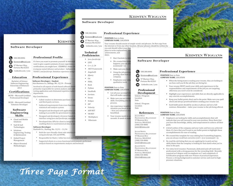 May include: A three-page resume template for a software developer. The resume includes sections for professional experience, education, certifications, software engineering skills, and references. The resume is formatted in a clean and professional manner.