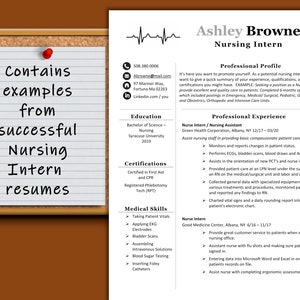 May include: A resume for a nursing intern named Ashley Browne. The resume includes her contact information, education, certifications, medical skills, and professional experience. The resume is on a corkboard with a red pushpin.