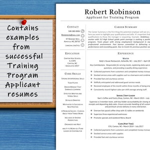 May include: A resume template with a corkboard background and the text "Contains examples from successful Training Program Applicant resumes". The resume is for Robert Robinson, who is applying for a training programme. The resume includes contact information, education, core skills, and experience.