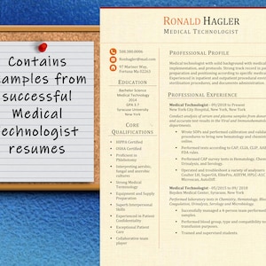 May include: A resume template for a medical technologist. The resume includes a professional profile, core qualifications, and professional experience. The resume is on a corkboard background.