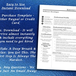 May include: A blue and white resume template with the text "Easy to Use Instant Download" at the top. The resume is for a Software Developer named Kirsten Wiggins. The resume includes sections for Professional Profile, Education, Certifications, Software Engineering Skills, and Professional Experience.