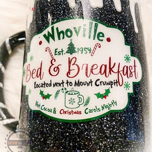 Custom Christmas Whoville bed and breakfast HotChocolate drip with sprinkles 16oz Coffee Mug