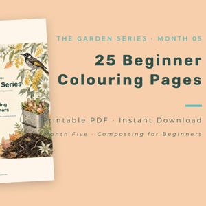Könnte beinhalten: Ein digitales Dokument mit dem Titel The Garden Series Month 05 Composting for Beginners mit 25 Ausmalbildern. Das Titelbild zeigt einen Vogel, eine Holzkiste, gestapelte Metallbehälter, eine Gießkanne und Komposthaufen mit Herbstlaub.