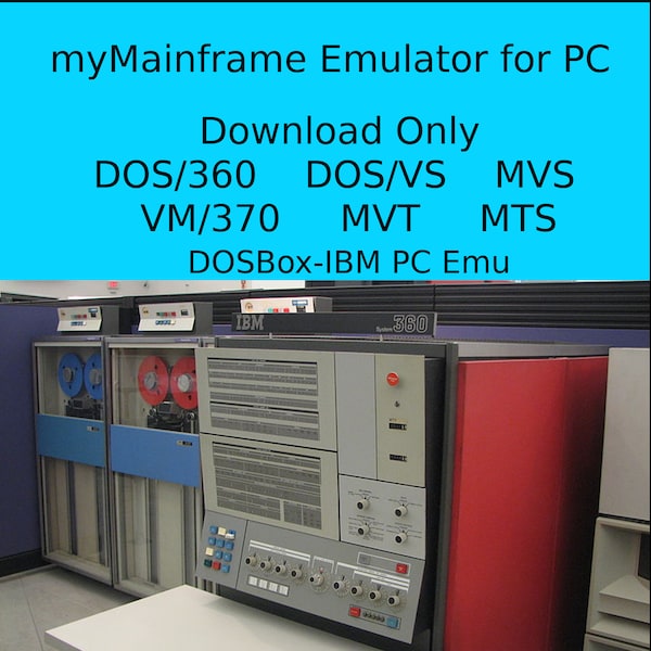 myMainframe IBM Emulator on PC Dos360-Dosvs-Mvs-VM370-Mts-DOSBox 469*SOLD Cobol Pl/1