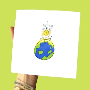 You Light Up My World, quadratische Vatertagskarte | Niedliches Liebeszitat | Beste Freunde / Familie / Freund | Natur, Globus, Erde | Liebe