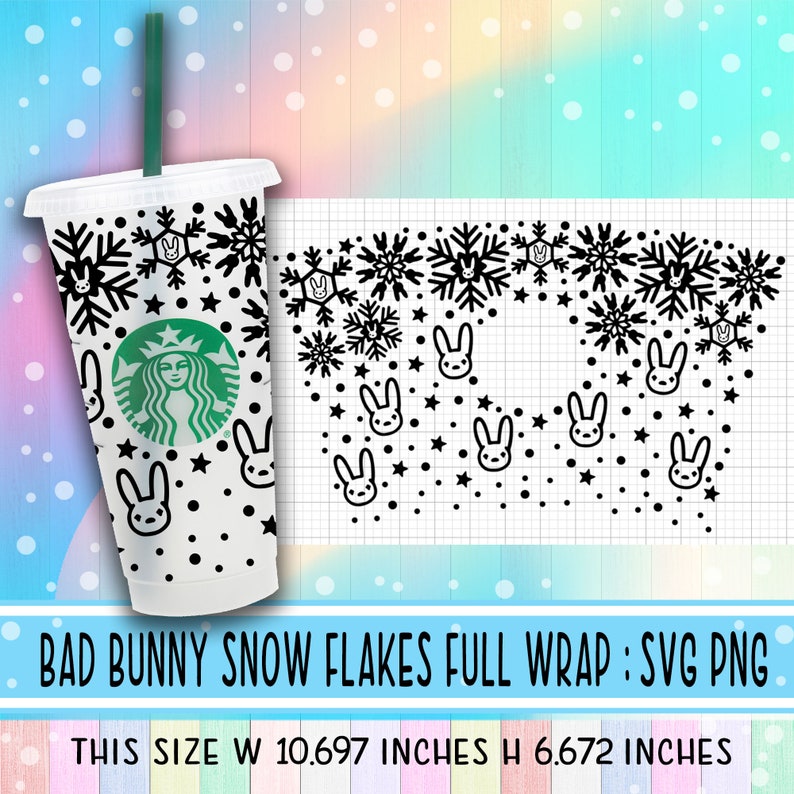 Download Snow flakes Bad Bunny svgFull Wrap Starbucks Bad Bunny | Etsy