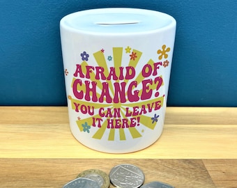 Tip Jar | Ceramic | Afraid Of Change | Café Bar Reception Business Hippie Groovy Colourful Supplies