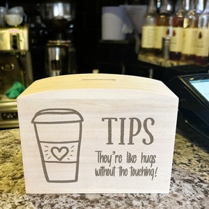 Tips are hugs without the touching Tip Jar Wooden Money Box For Café Bar Reception Business Rustic Shabby Chic