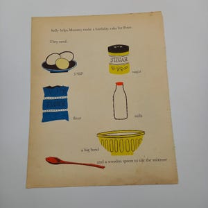 May include: Illustration from a children's book showing ingredients for a birthday cake. Includes eggs, sugar, flour, milk, a bowl, and a wooden spoon. Text reads "Sally helps Mummy make a birthday cake for Peter."