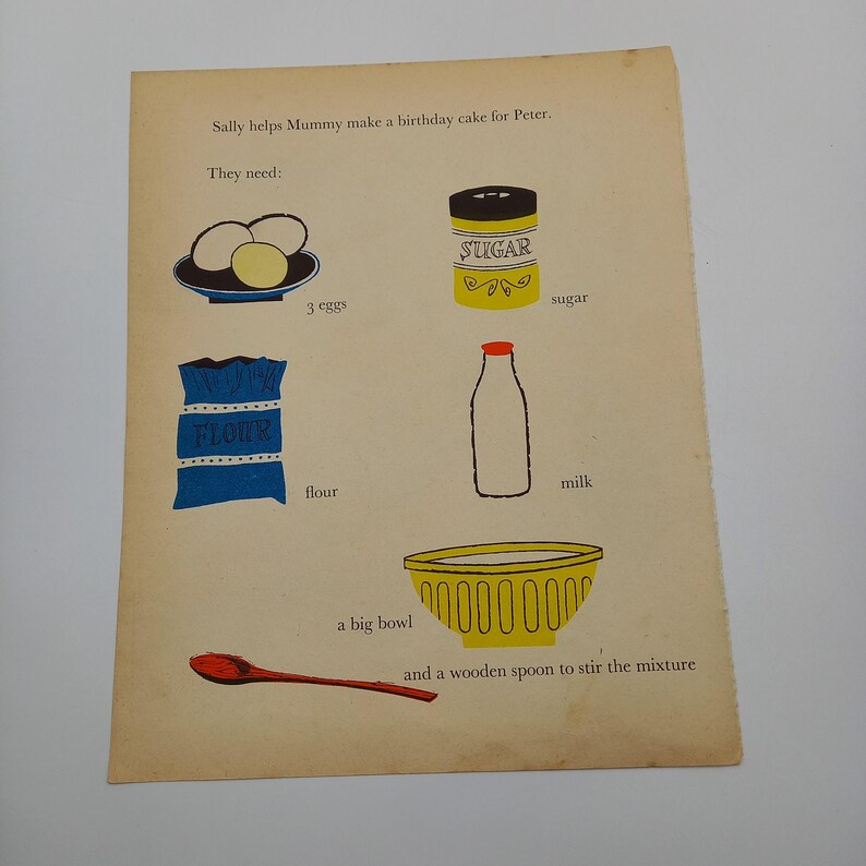 May include: Illustration from a children's book showing ingredients for a birthday cake. Includes eggs, sugar, flour, milk, a bowl, and a wooden spoon. Text reads "Sally helps Mummy make a birthday cake for Peter."