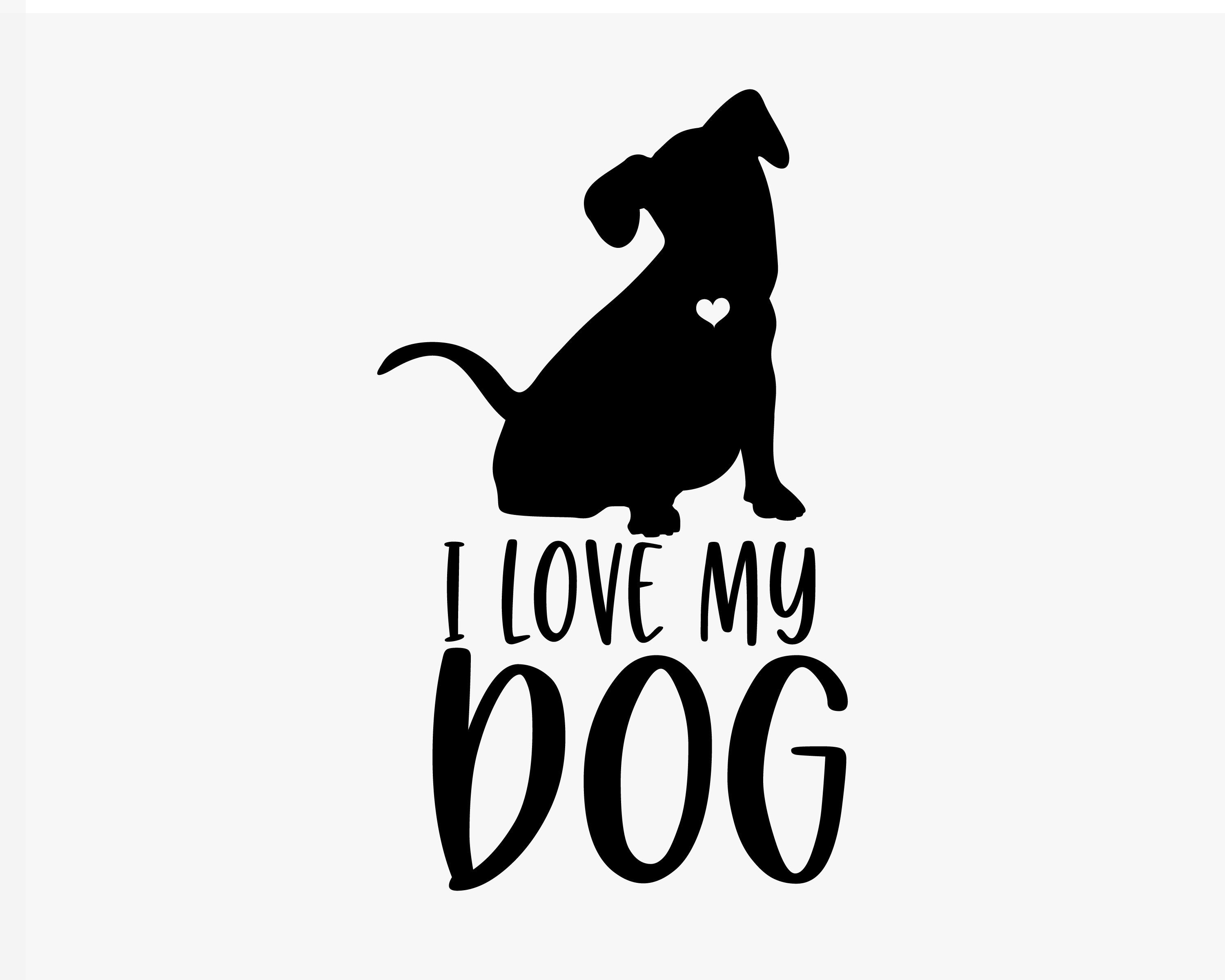 Love My Dog Svg Stacked Love Cut Files Dog Paw Vector - vrogue.co