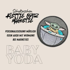Klettie Magnet BabyYoda StarWars f. Schultasche Ranzen Schulranzen m. Klett oder m. Metallplättchen personalisiert Name Button für Tornister