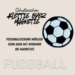 Klettie Magnetie Fußball Fussball Schultasche Ranzen Schulranzen m. Klett oder magnetischem Metallplättchen personalisiertest Name Button