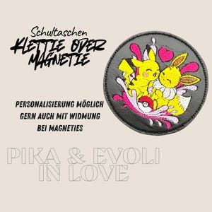Klettie Magnet Pokemon Pika&Evoli in Love anheften an die Schultasche Ranzen Schulranzen m. Klett o. Metallplättchen personalisiertest Name