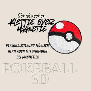 Klettie Magnet Pokemon Pokeball 3D Schultasche Ranzen Schulranzen Klett o. magnetischem Metallplättchen personalisiert Name Button Tornister